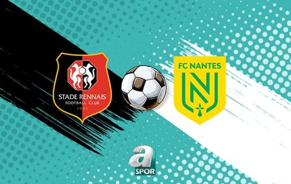 Stade Rennais - Nantes maçı saat kaçta, hangi kanalda?